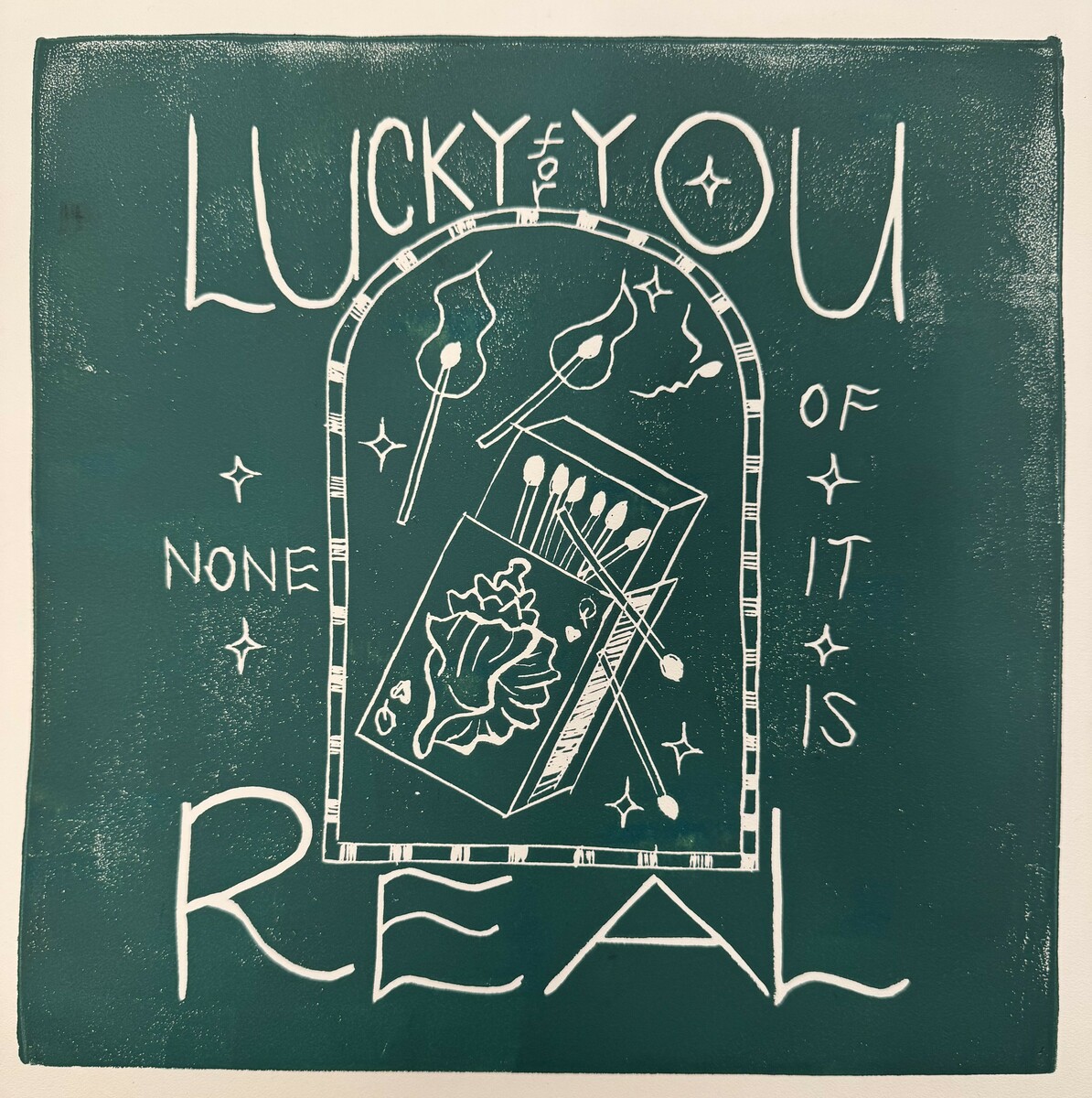 Lucky for You None of it is Real